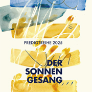 Predigtreihe zum Sonnengesang des Hl. Franziskus – Ausstellung mit Kalligrafien von Wolfgang Kern Predigtreihe zum Sonnengesang des Hl. Franziskus – Ausstellung mit Kalligrafien von Wolfgang Kern